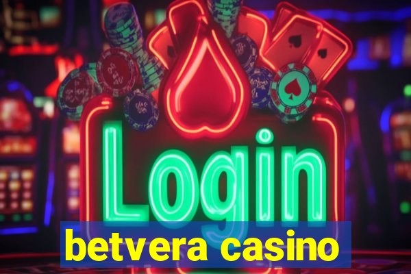 betvera casino